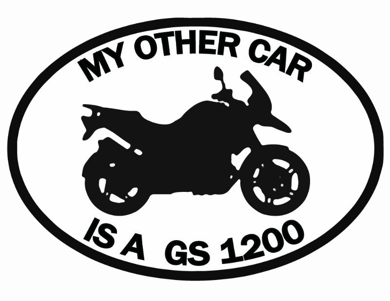 My Other Ride Is GS1200 (AZURE BLUE)